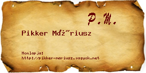 Pikker Máriusz névjegykártya